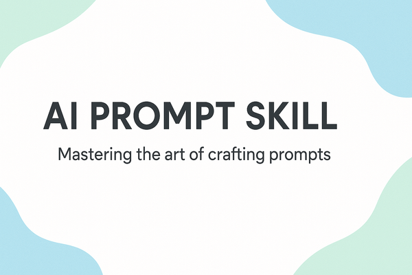 Prompt skill